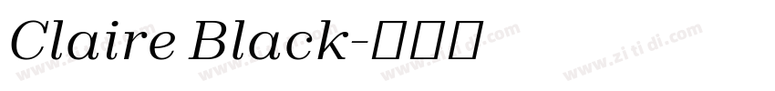 Claire Black字体转换